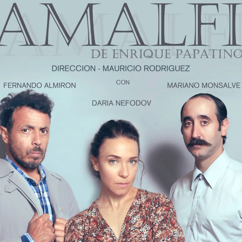 Se estrena en Ushuaia la obra teatral “Amalfi”