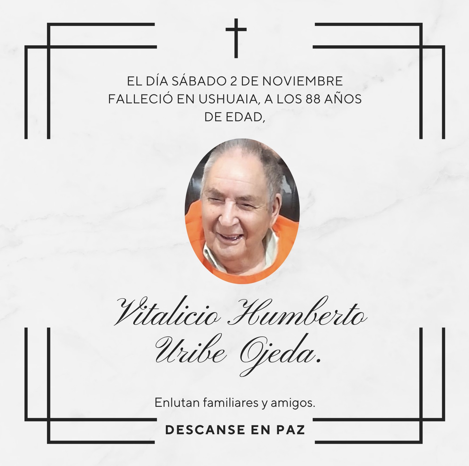 Fallecimiento | Vitalicio Humberto Uribe Ojeda.