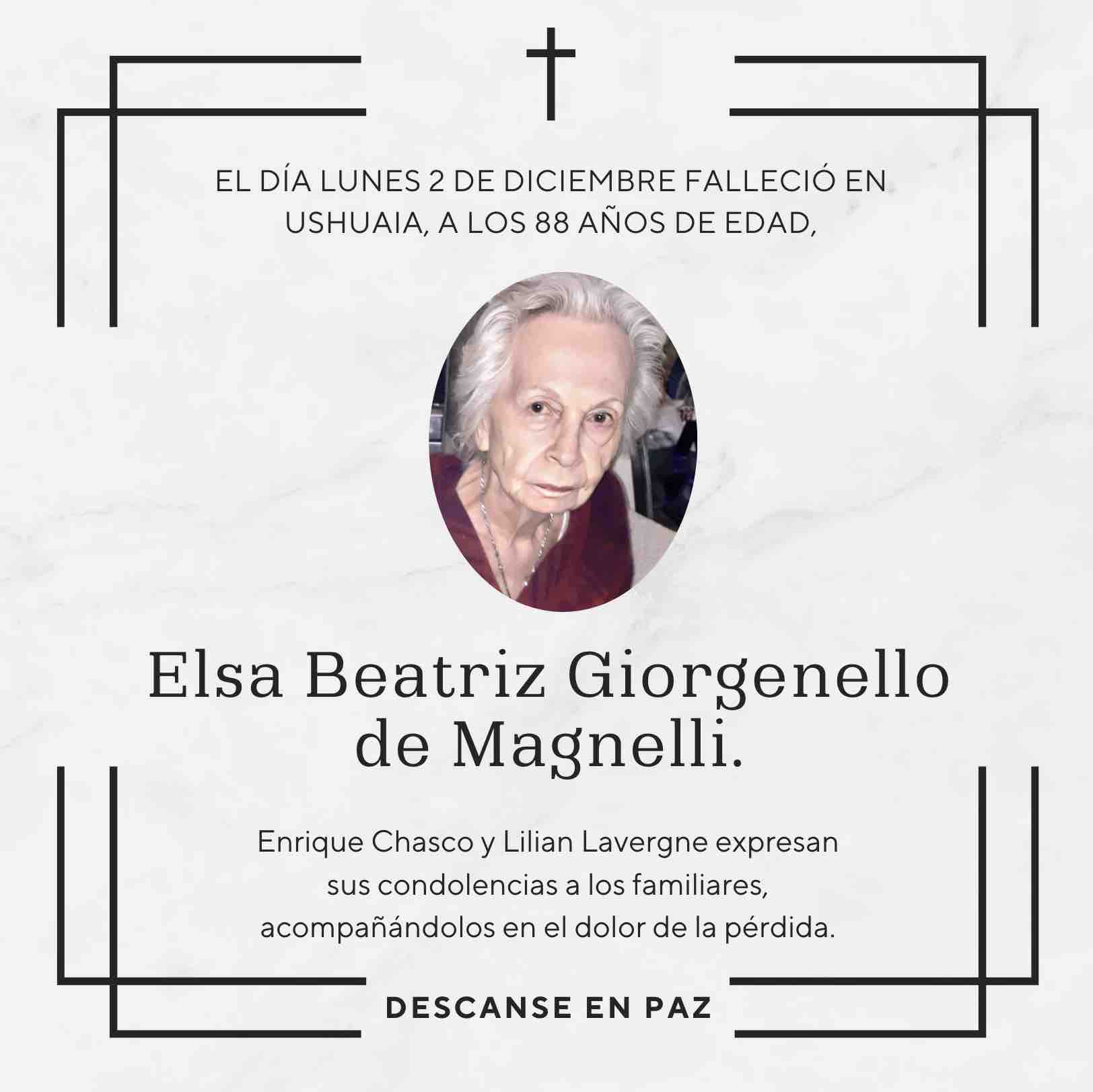 Condolencias por el fallecimiento de Elsa Beatriz Giorgenello de Magnelli.