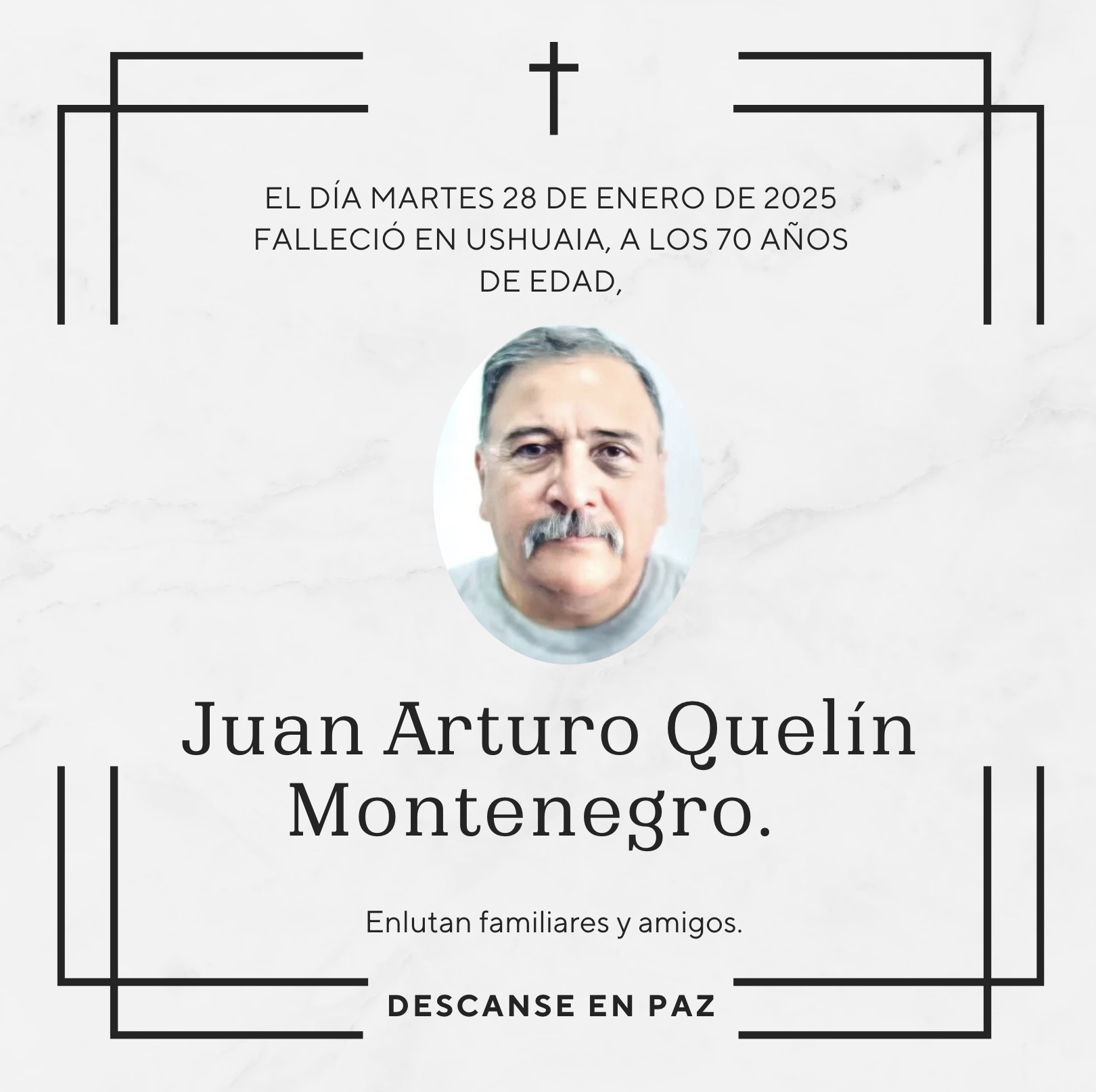 Fallecimiento | Juan Arturo Quelín Montenegro.