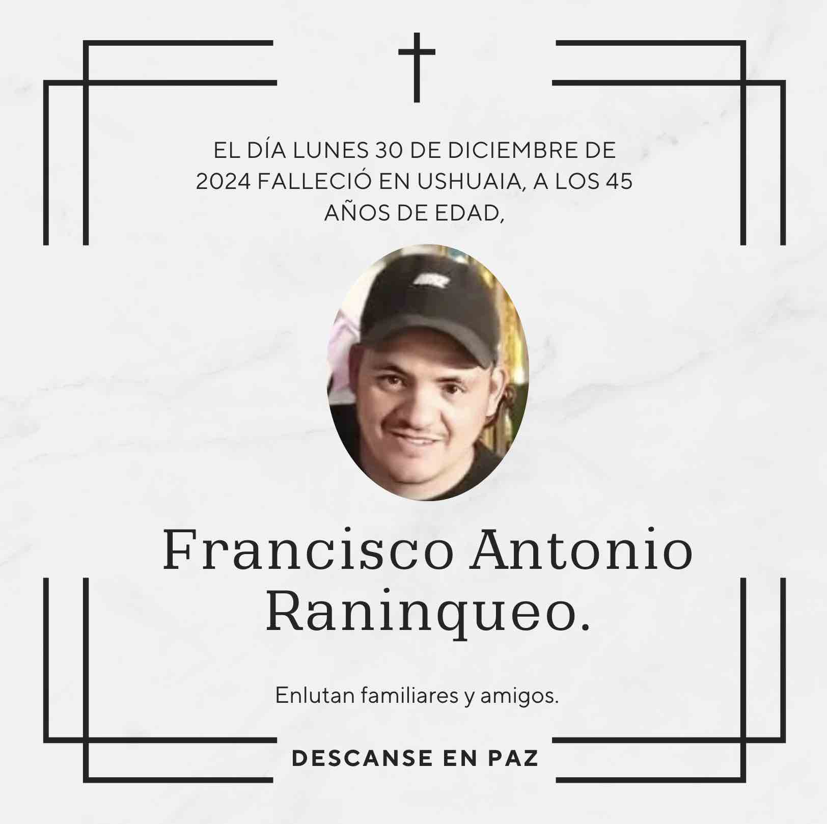 Fallecimiento | Francisco Antonio Raninqueo.