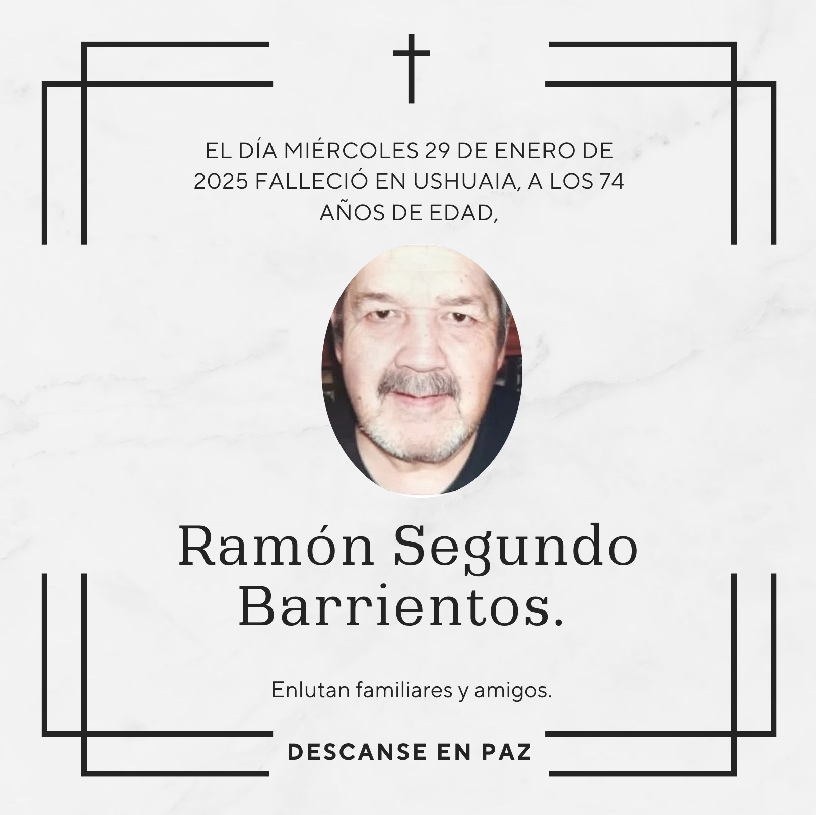 Fallecimiento | Ramón Segundo Barrientos.