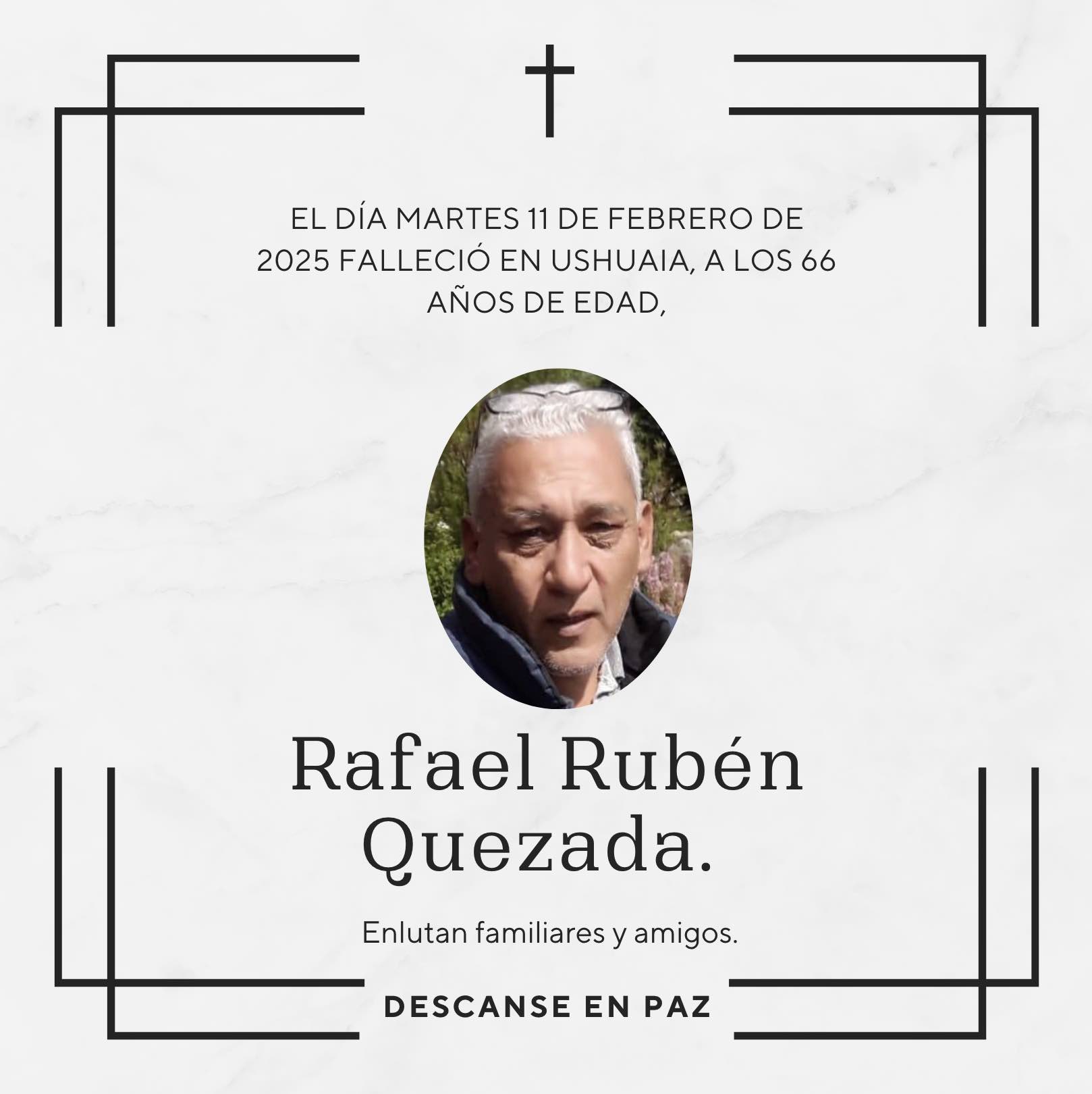 Fallecimiento | Rafael Rubén Quezada.